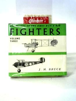 Hardcover War Planes of the First World War Fighters **Volume Three** Great Britain Book