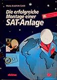 sat anlagen test 2017  Die erfolgreiche Montage einer SAT-Anlage