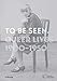 Produktbild To Be Seen: Queer Lives 19001950