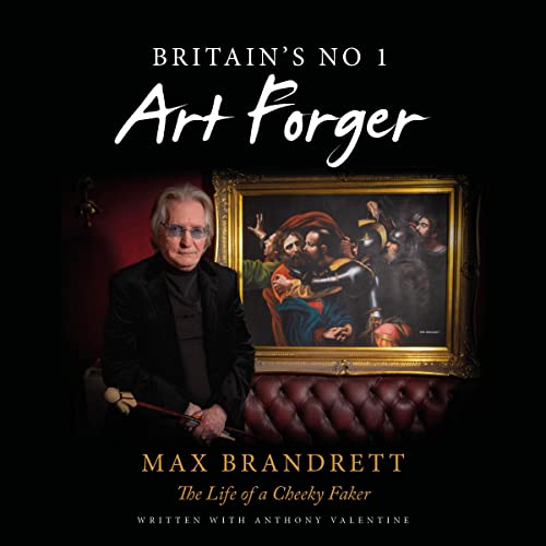 Con/Artist The Life and Crimes of the World's Greatest Art