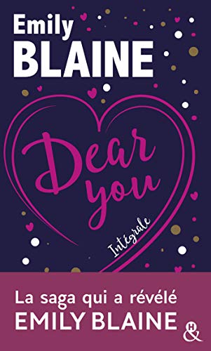 Télécharger Dear You - L'intégrale: Évadez-vous cet été avec son nouveau roman