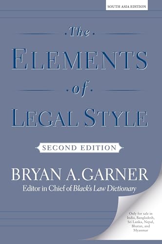 The Elements of Legal Style, 2nd Edition