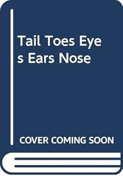 Paperback Tail Toes Eyes Ears Nose Book