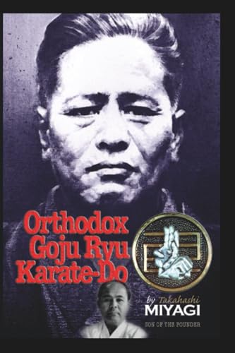 Orthodox Goju Ryu Karate-Do
