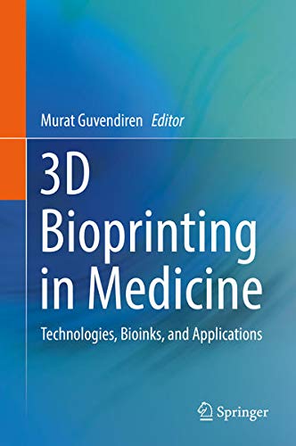 Buy 3D Bioprinting in Medicine — BookShops.in