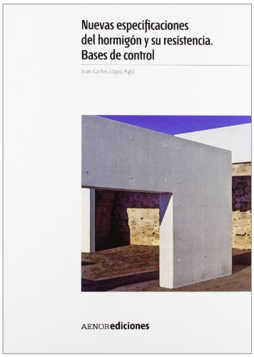 Portada de Nuevas Especificaciones de Hormigon y Su Resistencia