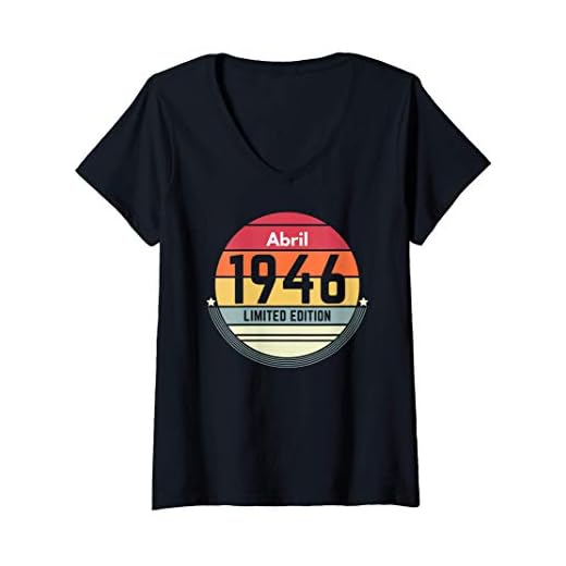 Mujer 75 Años Cumpleaños Regalo Nacido En Abril 1946 Mujer Camiseta Cuello V