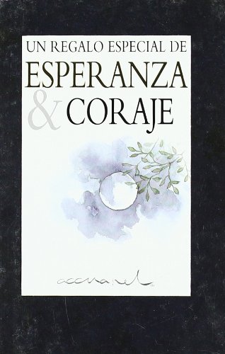 ESPERANZA Y CORAJE UN REGALO ESPECIAL (Accuarel (harlequin))