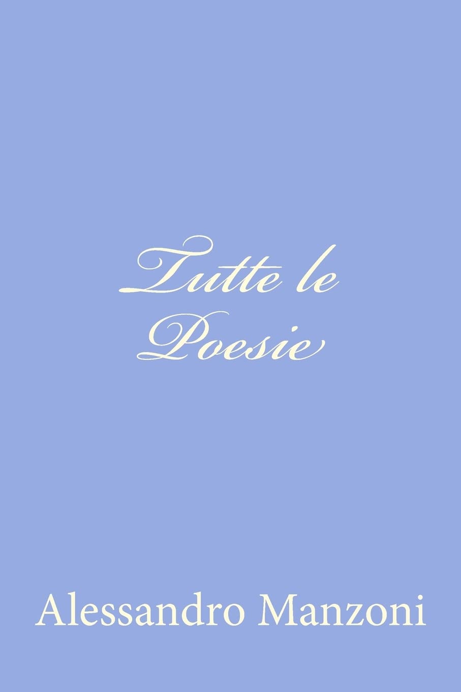 Tutte le Poesie