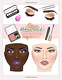 Makeup Artist Face Charts: Blank Practice Workbook for Student, Amateur & Professional Makeup Artist