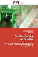 Fistules D'Origine Obsta(c)Tricale 6131599254 Book Cover