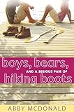 Boys, Bears, and a Serious Pair of Hiking Boots