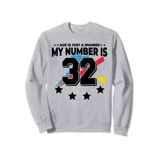 Age Is Just Number - Deportes 32 años de edad, divertido cumpleaños 32 Sudadera