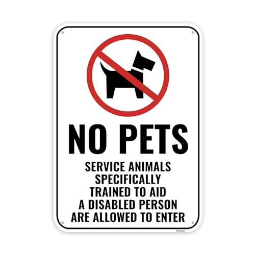 1PC No Pets Allowed Sign, 14 x 10 Inches - Aluminum - No Dogs Allowed Sign for Business - No Animals Service Support Dogs Only
