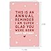 Funny Birthday Card for Friend Family, Happy Birthday Card for Women Men, I Am Super Glad You Were Born