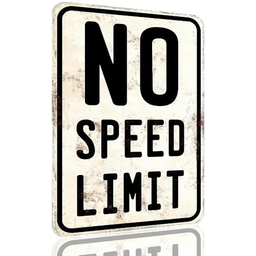 Rev Up Your Space with the No Speed Limit Metal Tin Sign