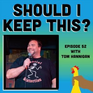 Episode 52: Tom Hannigan