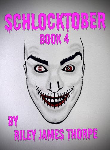 Schlocktober Book 4