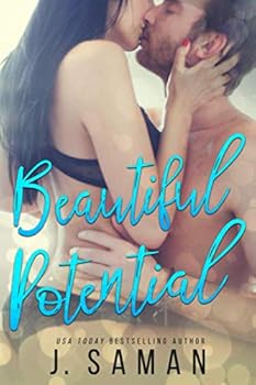 Paperback Beautiful Potential: A Contemporary Romance Novel Book