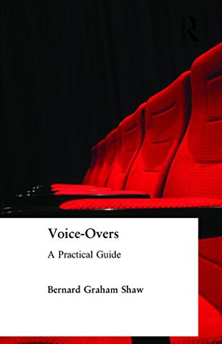Télécharger Voice-Overs: A Practical Guide with CD (English Edition) Francais PDF