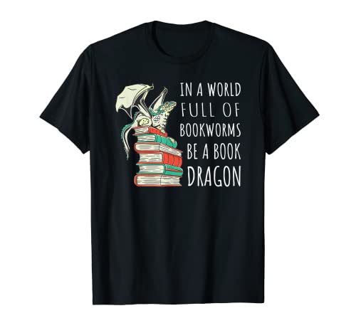 Amante del libro en un mundo lleno de ratones de biblioteca ser un dragón del libro Camiseta