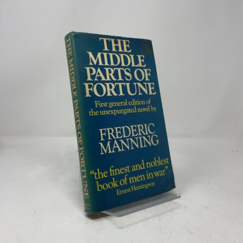The Middle Parts of Fortune 0312531850 Book Cover