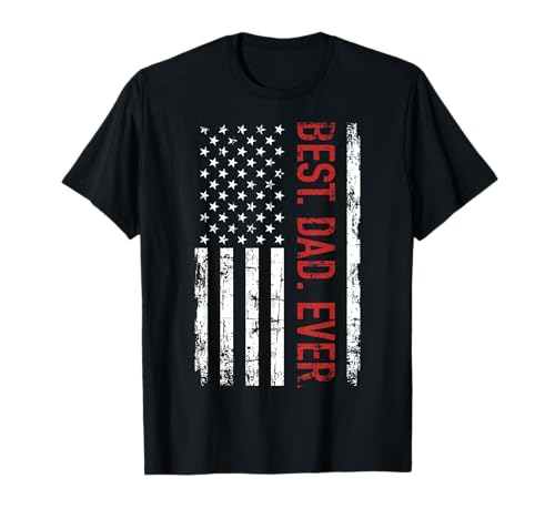 Best dad ever US american flag gift for father's day Short Sleeve T-Shirt