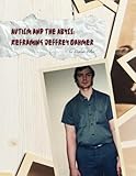 Autism and Abyss: Reframing Jeffrey Dahmer