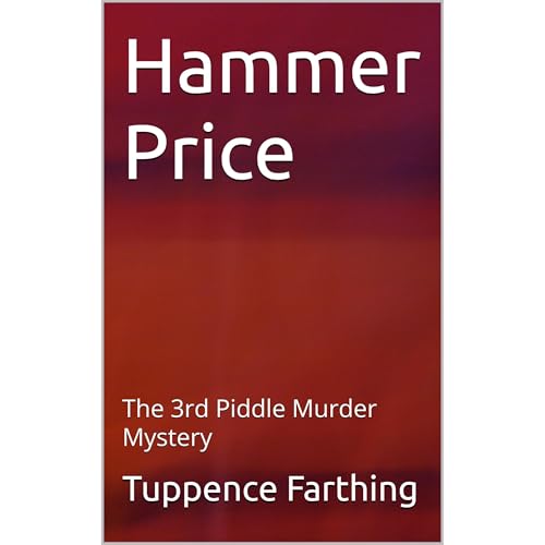 Hammer Price Audiolibro Por Tuppence Farthing, Jamie F Ford arte de portada