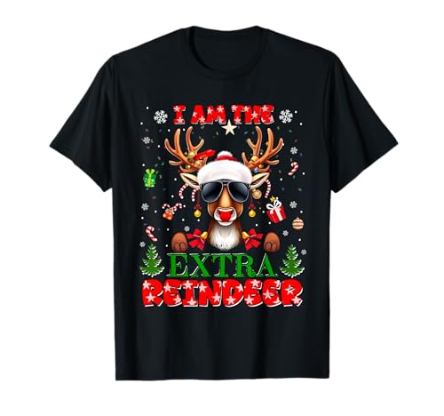 I'm The Extra Reindeer Christmas Outfit Funny Xmas T-Shirt
