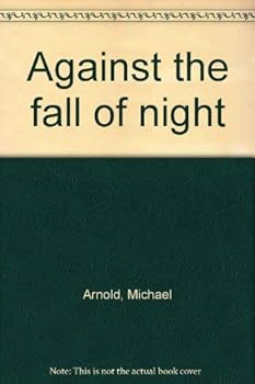 Hardcover Against the fall of night Book
