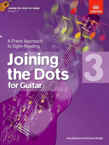 Joining the Dots Guitar Grade 3 Alan Bullard Richard Wright Méthode Guitare - 2