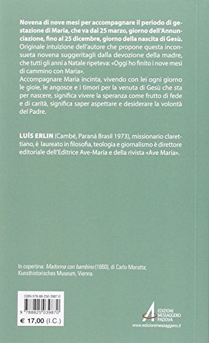 Nove Mesi Con Maria. Novena Dall'annunciazione Al Natale - 2