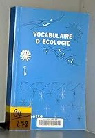 Vocabulaire d'écologie 2853190633 Book Cover
