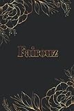  Fairouz: Composition Notebook Girly Personalized Name - Gold Floral Lined Journal - Diary For Women & Teenage Girls To Write In 6\'\'x9\'\' 110 Pages - Golden Flowers and Black Cover