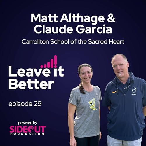 Be Undeniably Inspirational, with Matt Althage & Claudia Garcia