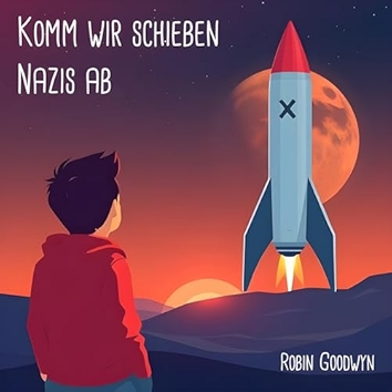 Komm wir schieben Nazis ab [Explicit]