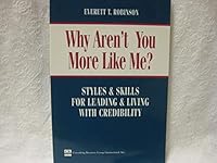 Why Aren't You More Like Me?: A Book for Understanding Your Personal Style 0874259703 Book Cover
