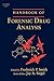 Handbook of Forensic Drug Analysis