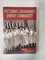 Picturing Savannah's Jewish Community 061524422X Book Cover