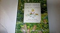 Blue Skies, Green Days 1863730621 Book Cover