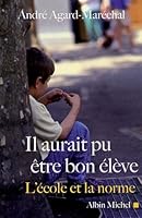 Il Aurait Pu Etre Bon Eleve 2226157166 Book Cover