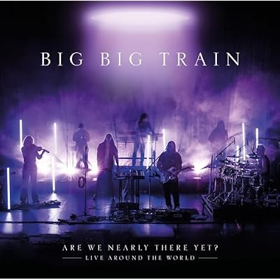 Are We Nearly There Yet &ndash; Live Around The World