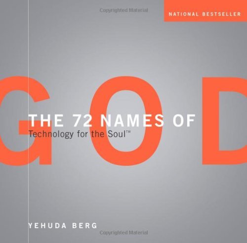 The 72 Names of God: Technology for the Soul by Yehuda Berg(2017-04-25)