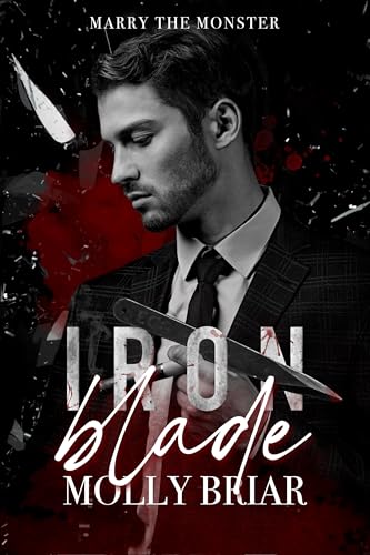 Iron Blade: An Irish Mafia Romance (Will of Iron Book 2)
