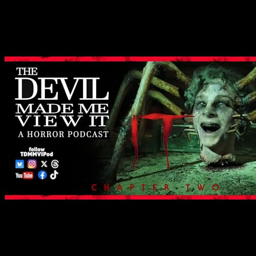 DMMVI It: Chapter Two