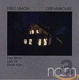 Dreamhouse Fred Simon: Dreamhouse
