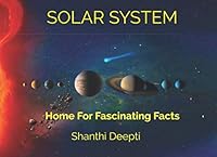 Solar System : Home for Fascinating Facts 1980230498 Book Cover