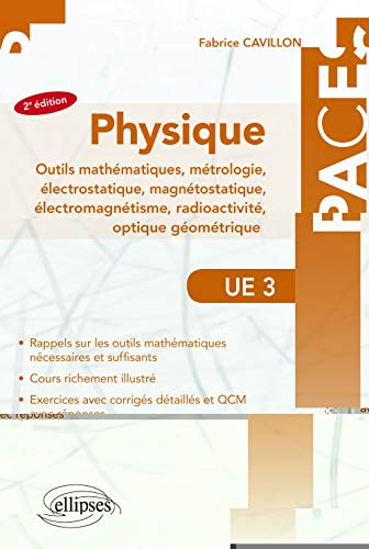 Télécharger UE3 - Physique, Outils mathématiques, métrologie, électrostatique, magnétostatique, électromagn Francais PDF