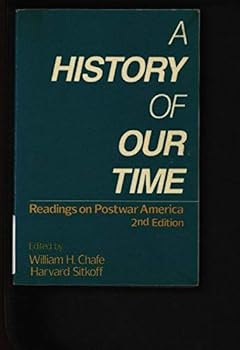Paperback A History of Our Time: Readings on Postwar America Book